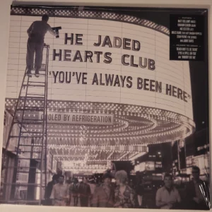 Jaded Hearts Club - You've Always Been Here