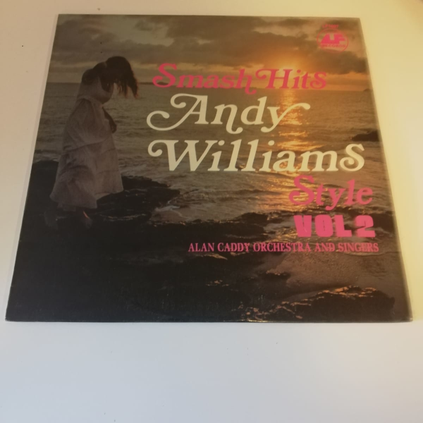 Alan Caddy Orchestra and Singers - Smash Hits Andy Williams Vol 2