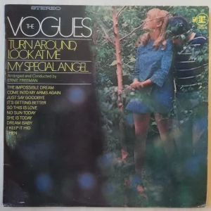 The Vogues - Turn around look at me my special Angel